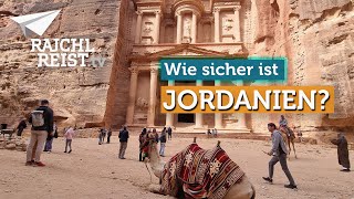 Reiseland Jordanien Können sich Touristen jetzt sicher fühlen [upl. by Annohsal]