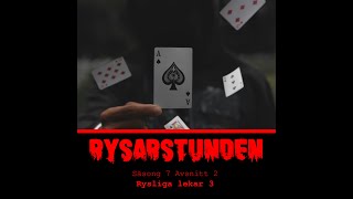 Rysliga lekar  s7e2 [upl. by Leeann]