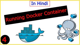 Docker tutorial in Hindi 4 How to Run Docker Container [upl. by Agustin]