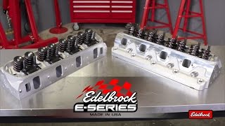 Edelbrock ESeries Cylinder heads [upl. by Eileen]