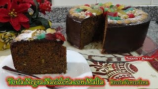 TORTA NEGRA NAVIDEÑA CON MALTA tradición venezolana y muy deliciosa [upl. by Birdt]