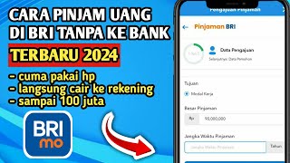 cara ajukan pinjaman di BRI tanpa Ke BANK 2024  BERHASIL Tanpa survey [upl. by Erlin]