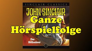 Das Höllenheer  John Sinclair Classics 12  Ganzes Hörspiel [upl. by Sherj]