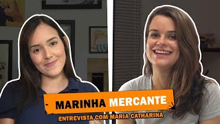 Marinha Mercante Entrevista com Maria Catharina [upl. by Grefer]