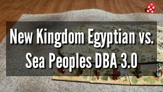 New Kingdom Egyptian vs Sea People DBA 30 [upl. by Kenwrick958]