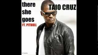 Taio Cruz  There she goes HQ no Pitbull [upl. by Ahsilat]