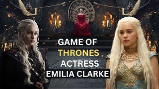 Emilia Clarke The Versatile British Actress  Career Highlights [upl. by Poore445]