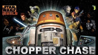 Star Wars Rebels Chopper Chase  Звёздные войны Повстанцы [upl. by Loar]