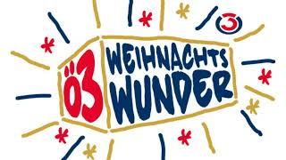 Das Ö3 Weihnachtswunder 2022 [upl. by Ayomat]