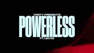 VRSTY  Powerless Ft LEXXE Official Visualizer [upl. by Marvin]