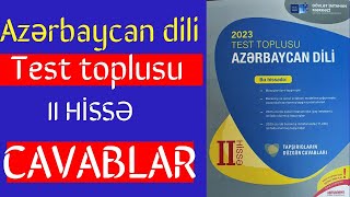 Azərbaycan dili test toplu cavablar 2ci hissə 2023 DİM cavablar Azdili [upl. by Grimbly722]