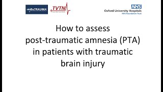 How to assess posttraumatic amnesia PTA in patients with traumatic brain injury [upl. by Eamanna858]