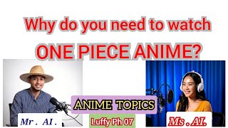 why do we need watch one piece anime [upl. by Yevi]