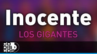 Inocente Los Gigantes Del Vallenato  Audio [upl. by Edaw]