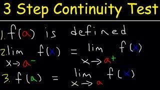 3 Step Continuity Test Discontinuity Piecewise Functions amp Limits  Calculus [upl. by Nae981]