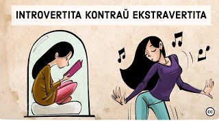 Introvertiteco Ekstravertiteco kaj Ambaŭinklina Personecoj [upl. by Oidualc]