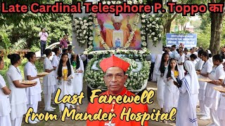 Late Cardinal Telesphore P Toppo का मांडर अस्पताल से अंतिम विदाई10 October 2023 [upl. by Elolcin440]