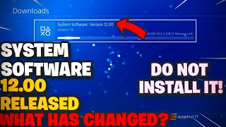 NEW PLAYSTATION 4 SYSTEM SOFTWARE UPDATE 1200 RELEASED DOWNLOAD IT NOW [upl. by Alded]