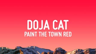 Doja Cat  Paint The Town Red Lyrics [upl. by Htaras]