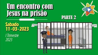 🟢 Informativo Mundial das Missões Infantil 11 Março 2023 Um encontro com Jesus na prisão – parte 2 [upl. by Jenette959]