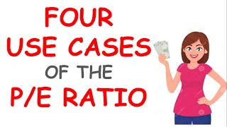 4 Use Cases of the PE Ratio  Part 4  Stock Valuation Series [upl. by Eelitan]