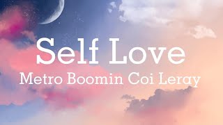 Self Love  Metro Boomin  Coi Leray [upl. by Icat]