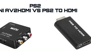 PS2 AV2HDMI VS PS2 TO HDMI [upl. by Matthaeus470]