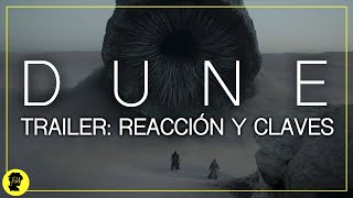 DUNE  Reacción análisis y claves del trailer de Dune [upl. by Maynord]