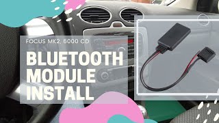 BLUETOOTH MODULE INSTALLATION FORD FOCUS MK2 CMAX MONDEO FIESTA 6000 CD ALIEXPRESS SONY MK 3 [upl. by Buckden]