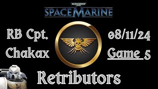 Space Marine Retributors Competitive PvP  081124  Game 5 [upl. by Armil]