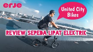 REVIEW SEPEDA LIPAT ELEKTRIK UNITED CITY BIKES [upl. by Janis291]