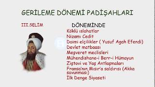 OSMANLI GERİLEME DÖNEMİ HANGİ PADİŞAH DÖNEMİNDE HANGİ GELİŞME OLDU [upl. by Gruver]