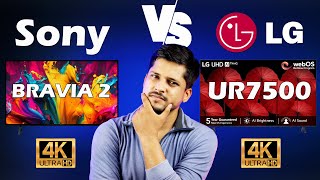 Sony BRAVIA 2 4k Smart TV vs LG UR7500 4k Smart TV  Best 43 Inch 4k Smart TV Comparison [upl. by Akehsat296]