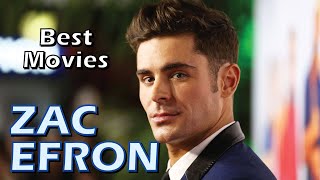 Zac Efron Best Movies [upl. by Mit]