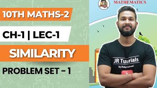 10th Maths 2  Chapter 1  Similarity  Problem Set 1  Lecture 1  Maharashtra Board [upl. by Clarabelle]