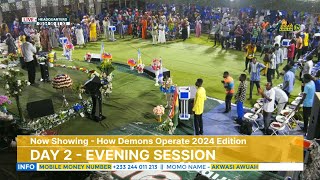 HOW DEMONS OPERATE  SEASON 5  DAY 2 EVENING SESSION  19TH NOVEMBER 20242024 OFFICIAL VIDEO [upl. by Ivanah426]