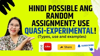 VL47  Quasi Experimental Research when random assignment is not possible [upl. by Meta]