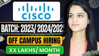 Cisco OFF Campus Hiring Announced For 2023  2024  2025 Batch  Salary 85 LPA  Cisco Fresher Job [upl. by Naesar]