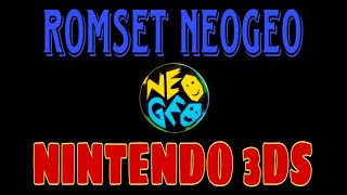 NEOGEO JUEGOS PARA NINTENDO 3DS [upl. by Norok]