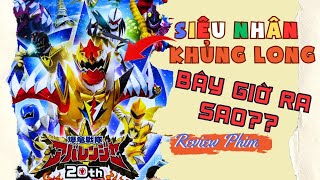 BAKURYUU SENTAI ABARANGER 20th  Review Phim  Có Phải Movie Kỉ Niệm Nào Cũng Tệ   TPT News [upl. by Addi]