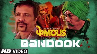 Bandook Song  Phamous  Jimmy Sheirgill Jackie Shroff Kay Kay Pankaj Tripathi  Krsna Solo [upl. by Ogeid528]