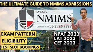 The Ultimate Guide to NMIMS ADMISSIONS 2023  NPATLATCET  Exam Pattern Eligibility Test Centers [upl. by Adnarahs]