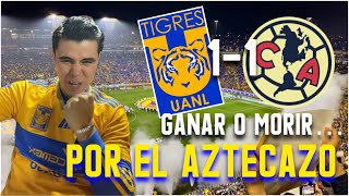 LA GRAN FINAL 🔥  TIGRES VS AMERICA  FINAL IDA  REACCION LIGA MX AP 2023 [upl. by Annekahs]