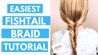 Easiest Fishtail Braid Ever [upl. by Knitter]