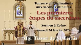 Sermon de Mgr Tissier de MalleraisTonsures et premiers ordres mineurs 2024 [upl. by Edi265]