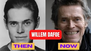 Willem Dafoe Then and Now 19552023 How He Changed [upl. by Joashus]