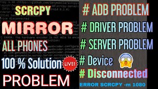 Scrcpy Mirroring All Problem  ADB  DRIVER  Scrcpy m 1080  All Solution 100 techburner [upl. by Nady]