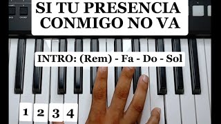 OASIS MINISTRY Si tu PRESENCIA conmigo no va PIANO piano Worship tutorial [upl. by Schapira]