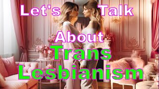 Lets Talk About Trans Lesbians Feminization Meditation Sleep 🌹🌈 LGBTQ 👠Transgender [upl. by Anerdna]