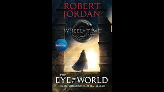 Epic Fantasy Audiobook  The Eye of the Wolrd Book One of The Wheel of Time by Robert Jordan [upl. by Landes]